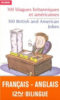 300 blagues britanniques et américaines